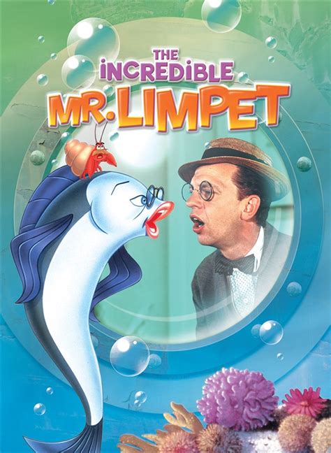The Incredible Mr. Limpet: Directed by Arthur Lubin, Gerry Chiniquy, Robert McKimson, Hawley Pratt, Bill Tytla. With Don Knotts, Carole Cook, Jack Weston, Andrew Duggan. Meek and mild mannered bookkeeper Henry Limpet has few passions in life. It's mid-1941 and he would love to join the Navy but has been rated 4F. 